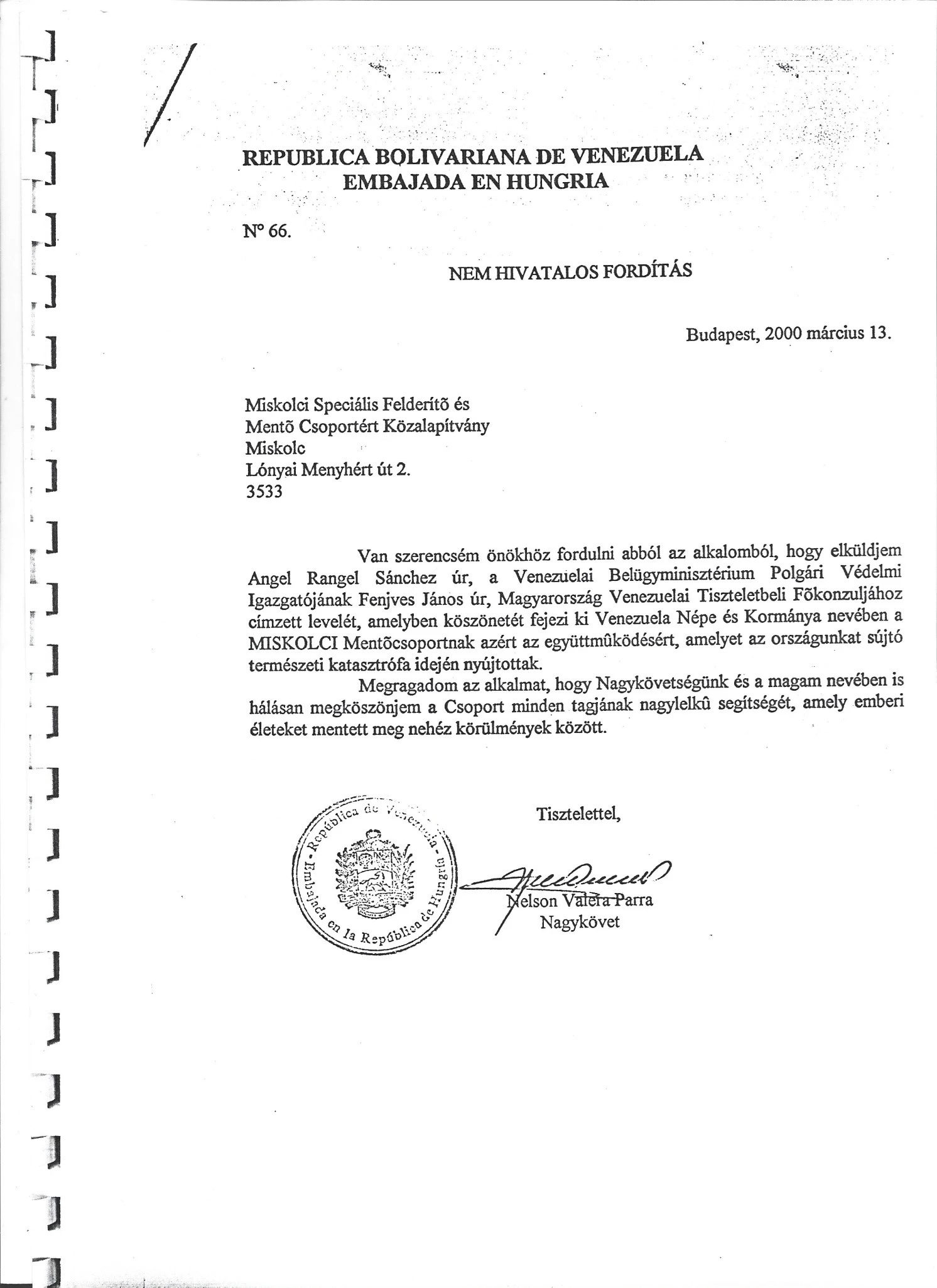 2000. március- 13. Venezuela Elismerés