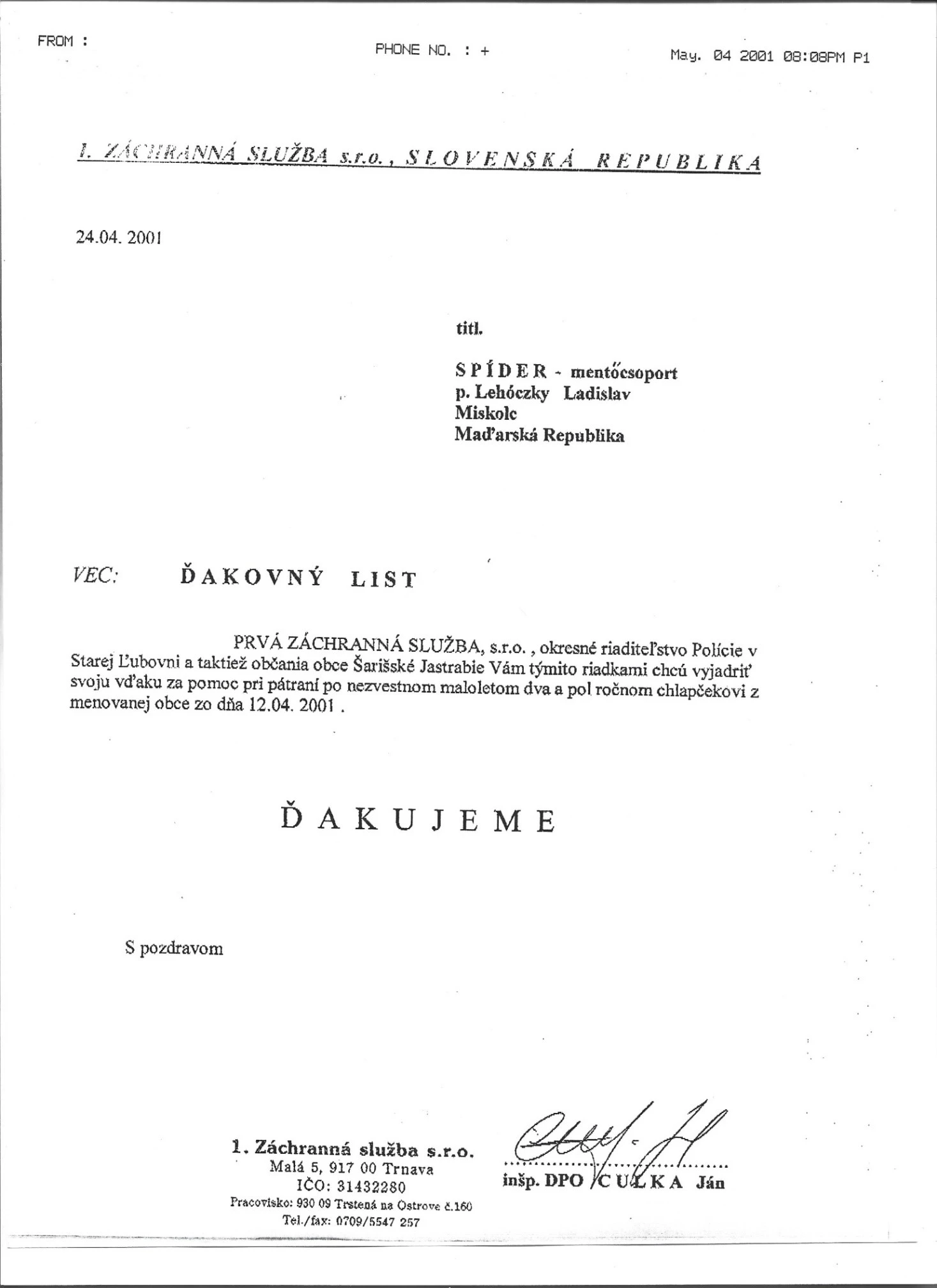 2001. április 12. Szlovákia Elismerés